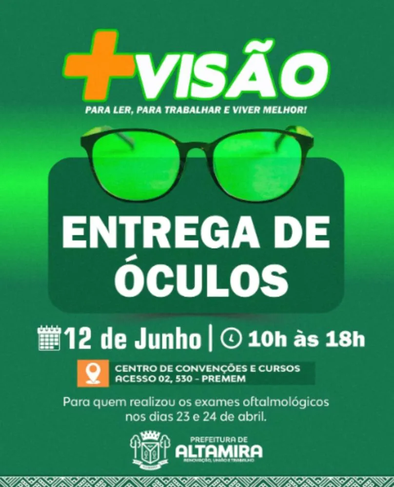 Prefeitura de Altamira realizará entrega de óculos do programa +Visão nesta sexta-feira