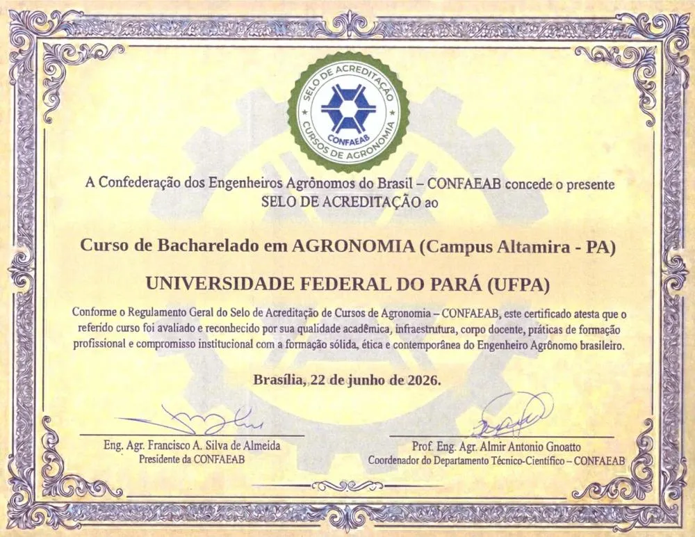 Agronomia da UFPA Altamira recebe Selo de Acreditação da CONFAEAB e conquista reconhecimento nacional